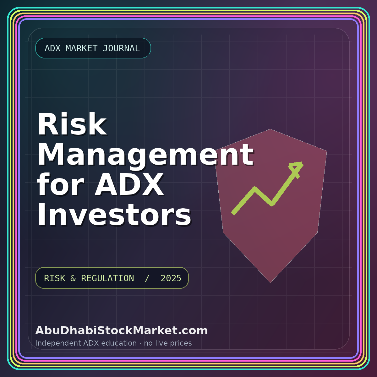 Risk Management for ADX Investors featured graphic